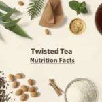 Twisted Tea Nutrition Facts: What’s Actually Inside That Can?